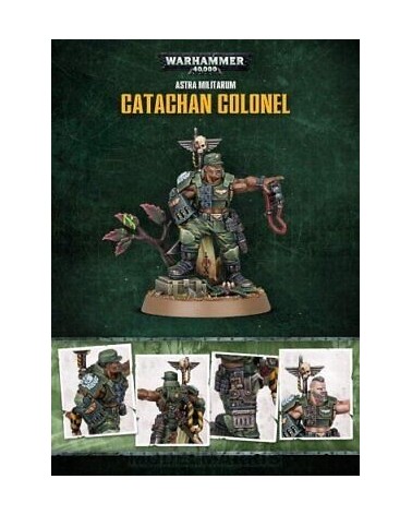 ASTRA MILITARUM: CATACHAN COLONEL